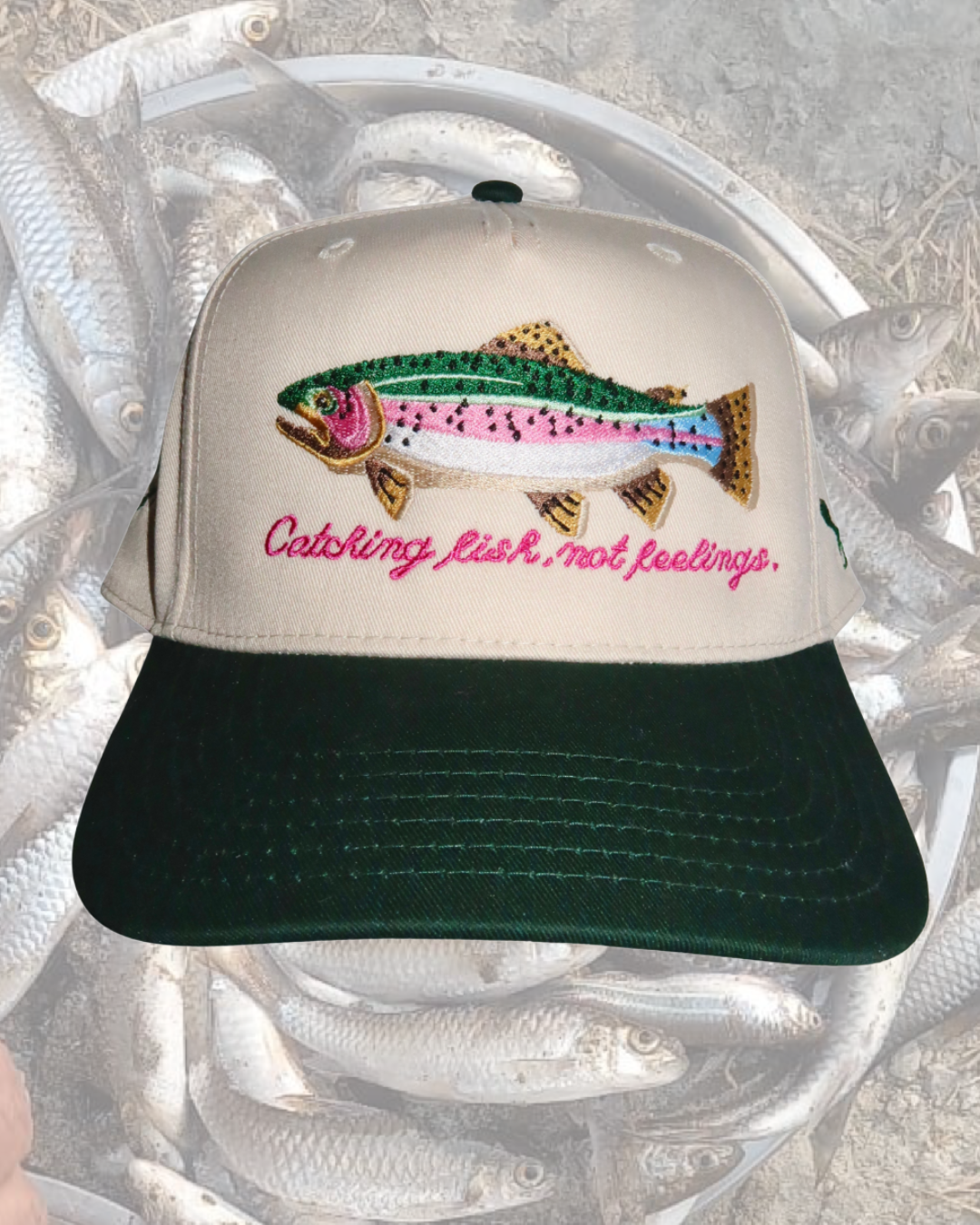 Catching Fish Not Feelings Trucker Hat