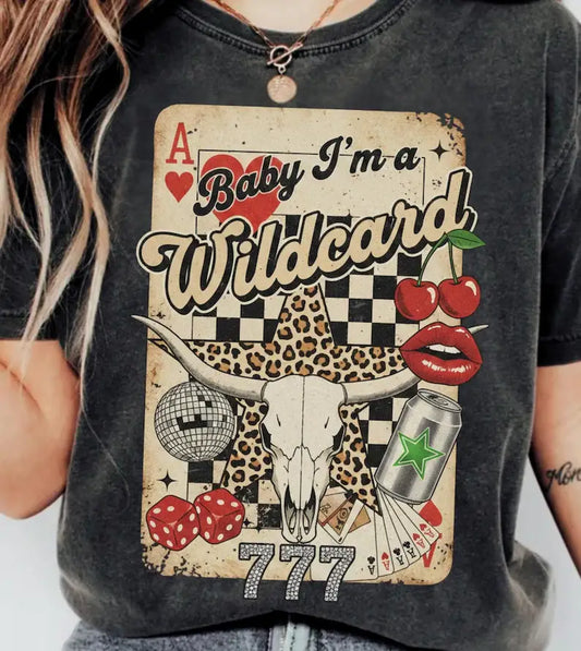 Baby I'm a Wildcard Tee